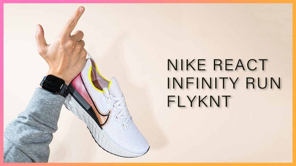 Nike React Infinity Run Flyknit 實鞋介紹 / 讓你跑得更安心,以不同角度設計跑鞋!