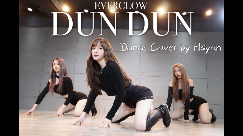 EVERGLOW (에버글로우) – ‘DUN DUN’ Dance Cover by Hsyan/篠崎泫