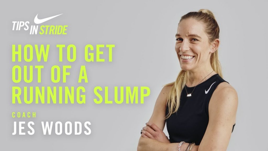 如何走出跑步低迷期:Jes Woods I NRC 提示 Stride I Nike